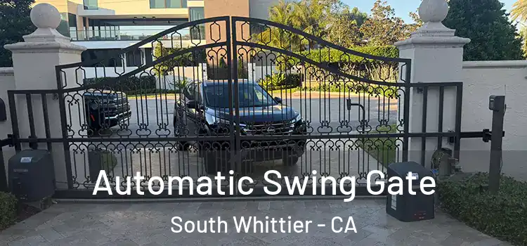 Automatic Swing Gate South Whittier - CA